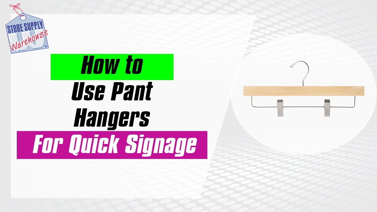 Retail Merchandising - How to Use Pant Hangers For Quick Signage by Store Supply Warehouse (9 years ago)