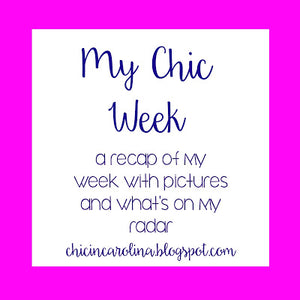 My Chic Week: February 28- March 5