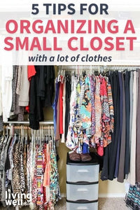 How To Organize A Small Closet With Lots Of Clothes (5 Simple Steps)